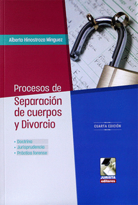 PROCESOS DE SEPARACION DE CUERPOS Y DIVORCIO