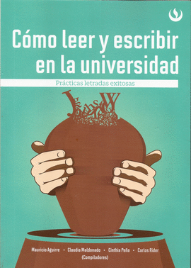 COMO LEER Y ESCRIBIR EN LA UNIVERSIDAD