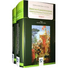DERECHO CONSTITUCIONAL Y DERECHO PROCESAL CONSTITUCIONAL TOMO II + CD-ROM