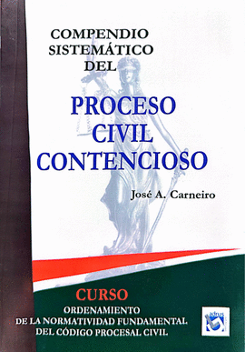 COMPENDIO SISTEMTICO DEL PROCESO CIVIL CONTENCIOSO