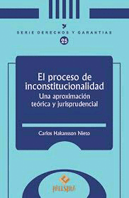 EL PROCESO DE INCONSTITUCIONALIDAD