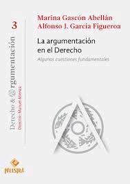 LA ARGUMENTACI�N EN EL DERECHO