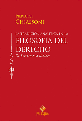 LA TRADICION ANALITICA EN LA FILOSOFIA DEL DERECHO