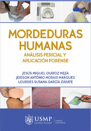 MORDEDURAS HUMANAS ANALISIS PERICIAL Y APLICACIONES FORENSE