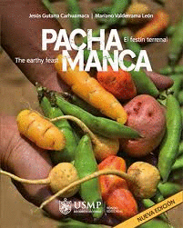 THE EARTHY FEAST PACHAMANCA EL FESTIN TERRENAL