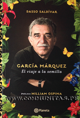 GARCIA MARQUEZ EL VIAJE A LA SEMILLA