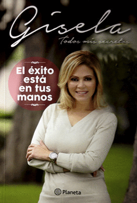EL EXITO ESTA EN TUS MANOS