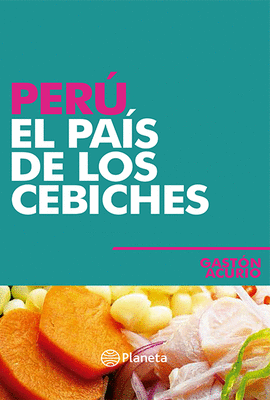 PER, EL PAS DE LOS CEBICHES