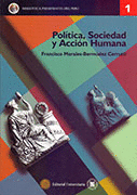 POLTICA, SOCIEDAD Y ACCIN HUMANA