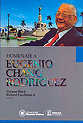 HOMENAJE A EUGENIO CHANG RODRIGUEZ