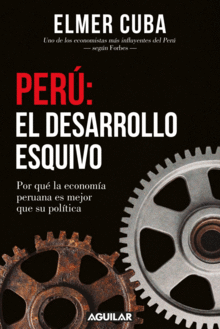 PER�: EL DESARROLLO ESQUIVO