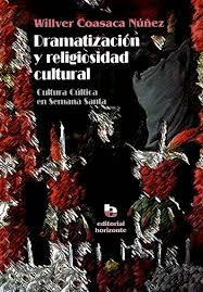 DRAMATIZACION Y RELIGIOSIDAD CULTURAL