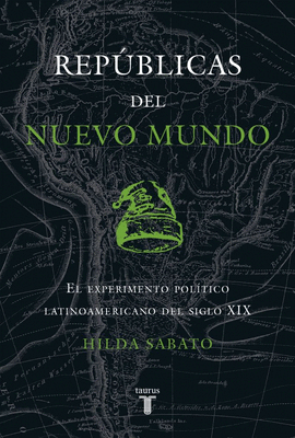 REPUBLICAS DEL NUEVO MUNDO