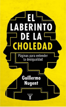 EL LABERINTO DE LA CHOLEDAD