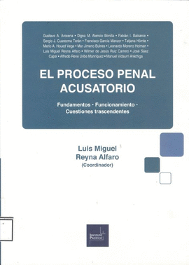 EL PROCESO PENAL ACUSATORIO