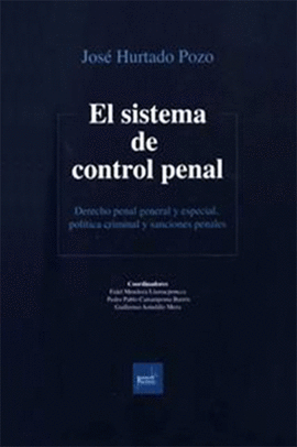 EL SISTEMA DE CONTROL PENAL