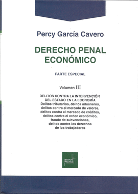 DERECHO PENAL ECONMICO TOMO 3 - PARTE ESPECIAL