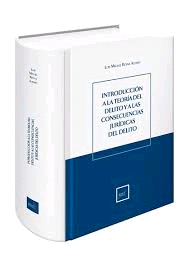 INTRODUCCIN A LA TEORA DEL DELITO Y A LAS CONSECUENCIAS JURDICAS DEL DELITO