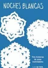 NOCHES BLANCAS