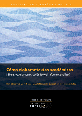 COMO ELABORAR TEXTOS ACADEMICOS