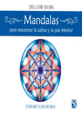 MANDALAS PARA ENCONTRAR LA CALMA Y LA PAZ INTERIOR