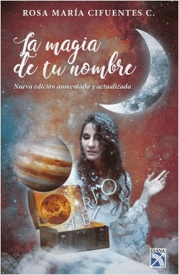 LA MAGIA DE TU NOMBRE
