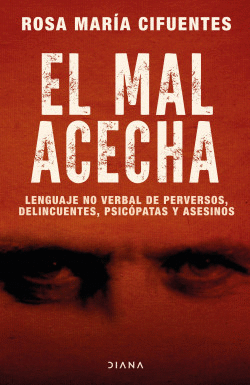 EL MAL ACECHA