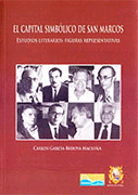 EL CAPITAL SIMBOLICO DE SAN MARCOS. ESTUDIOS LITERARIOS: FIGURAS REPRESENTATIVAS