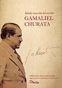INNATA VOCACI�N DEL ESCRITOR GAMALIEL CHURATA