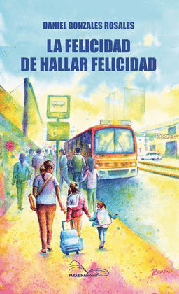 LA FELICIDAD DE HALLAR FELICIDAD