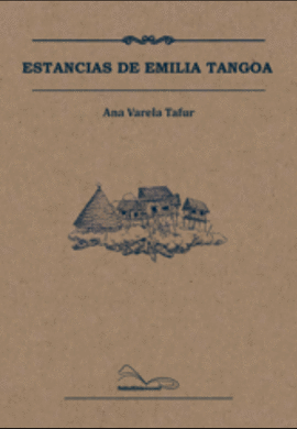 ESTANCIAS DE EMILIA TANGOA
