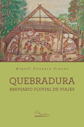 QUEBRADURA BREVIARIO FLUVIAL DE VIAJES