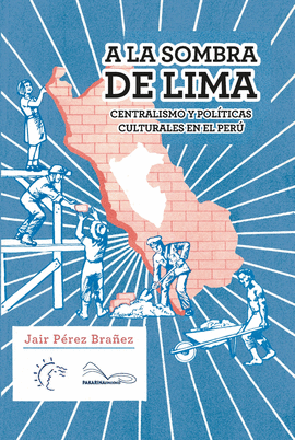 A LA SOMBRA DE LIMA