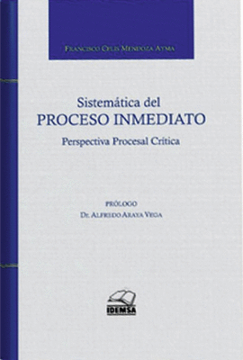 SISTEMATICA DEL PROCESO INMEDIATO