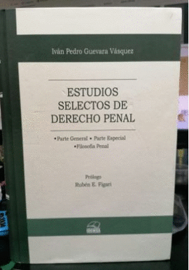 ESTUDIOS SELECTOS DE DERECHO PENAL