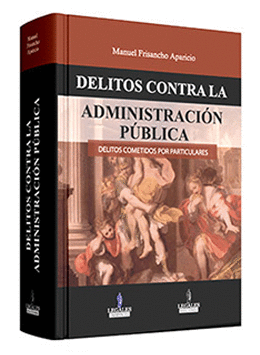 DELITOS CONTRA LA ADMINISTRACIN PBLICA