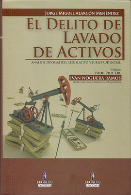 EL DELITO DE LAVADO DE ACTIVOS