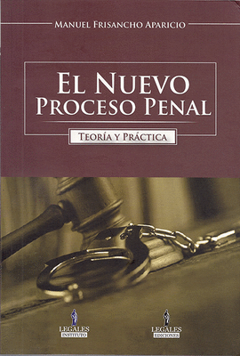 EL NUEVO PROCESO PENAL