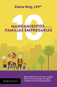 10 MANDAMIENTOS DE LAS FAMILIAS EMPRESARIAS