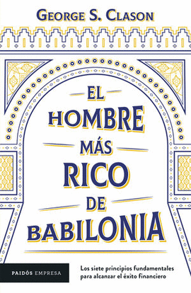 EL HOMBRE MAS RICO DE BABILONIA