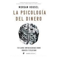 LA PSICOLOGIA DEL DINERO