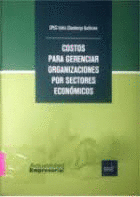 COSTOS PARA GERENCIAR ORGANIZACIONES POR SECTORES ECONMICOS