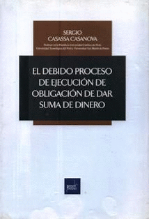 EL DEBIDO PROCESO DE EJECUCI�N DE OBLIGACI�N DE DAR SUMA DE DINERO
