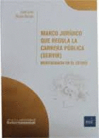 MARCO JURDICO QUE REGULA LA CARRERA PBLICA (SERVIR)