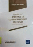 GUIA DIDACTICA ARBITRAJE EN LAS CONTRATACIONES DEL ESTADO