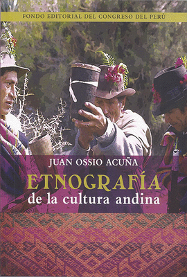 ETNOGRAFIA DE LA CULTURA ANDINA