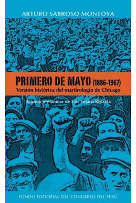 PRIMERO DE MAYO 1886 1967 VERSION HISTORICA DEL MARTIROLOGIO DE CHICAGO