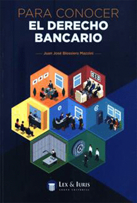 PARA CONOCER EL DERECHO BANCARIO