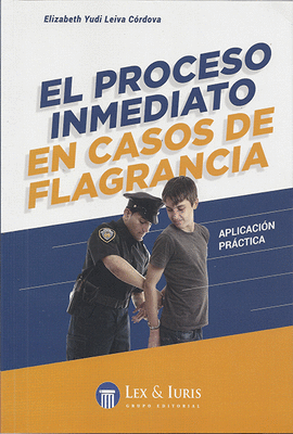 EL PROCESO INMEDIATO EN CASOS DE FLAGRANCIA