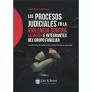 LOS PROCESOS JUDICIALES EN LA VIOLENCIA CONTRA LA MUJER E INTEGRANTES DEL GRUPO FAMILIAR